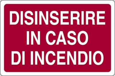 Disinserire in caso d'incendio