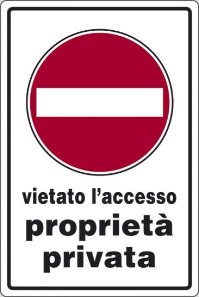 Vietato l'accesso proprietà privata