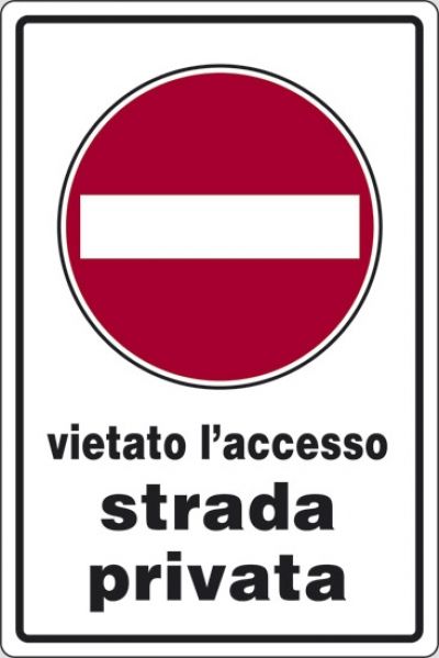 Vietato l'accesso strada privata