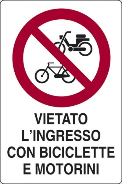 Vietato l'ingresso con biciclette e motorini