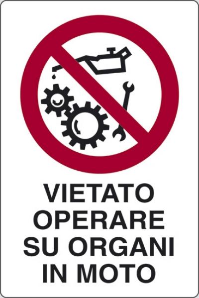 Vietato operare su organi in moto