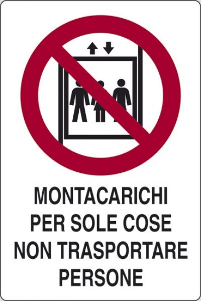 Montacarichi per sole cose non trasportare persone