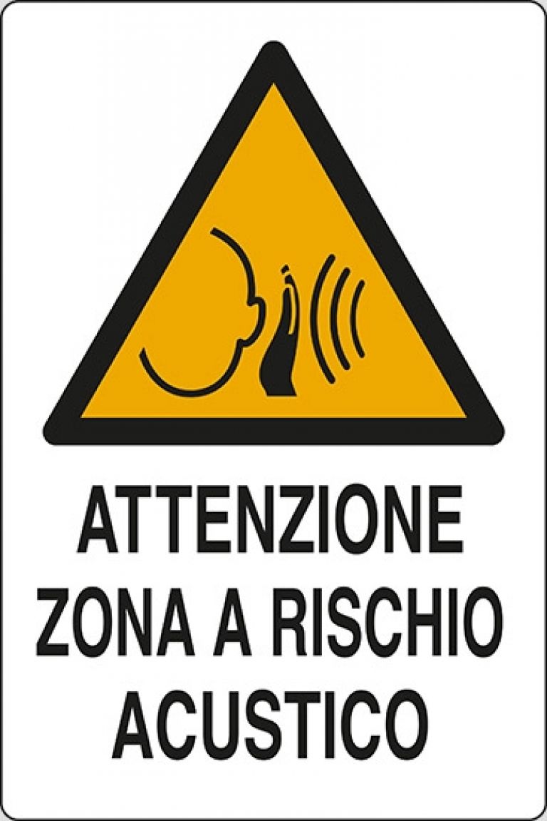 Attenzione zona a rischio acustico