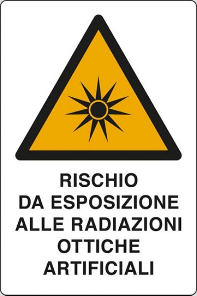 Rischio da esposizione alle radiazioni ottiche artificiali