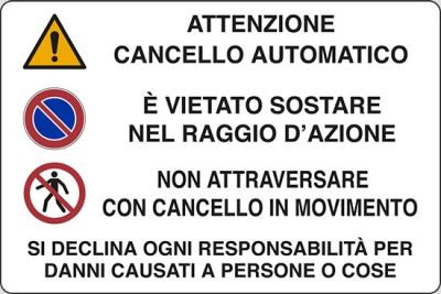 Attenzione cancello automatico