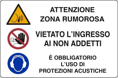 Attenzione zona rumorosa