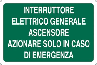 Interruttore elettrico generale ascensore azionare solo in caso di emergenza