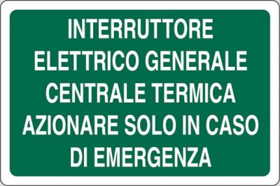 Interruttore elettrico generale centrale termica azionare solo in caso di emergenza